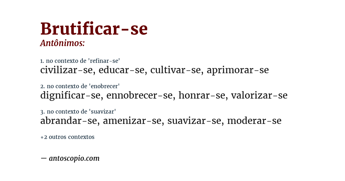 Antônimo de brutificar-se