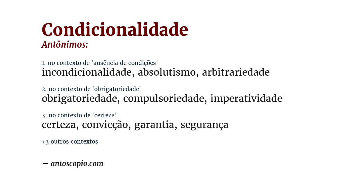 Antônimo de condicionalidade