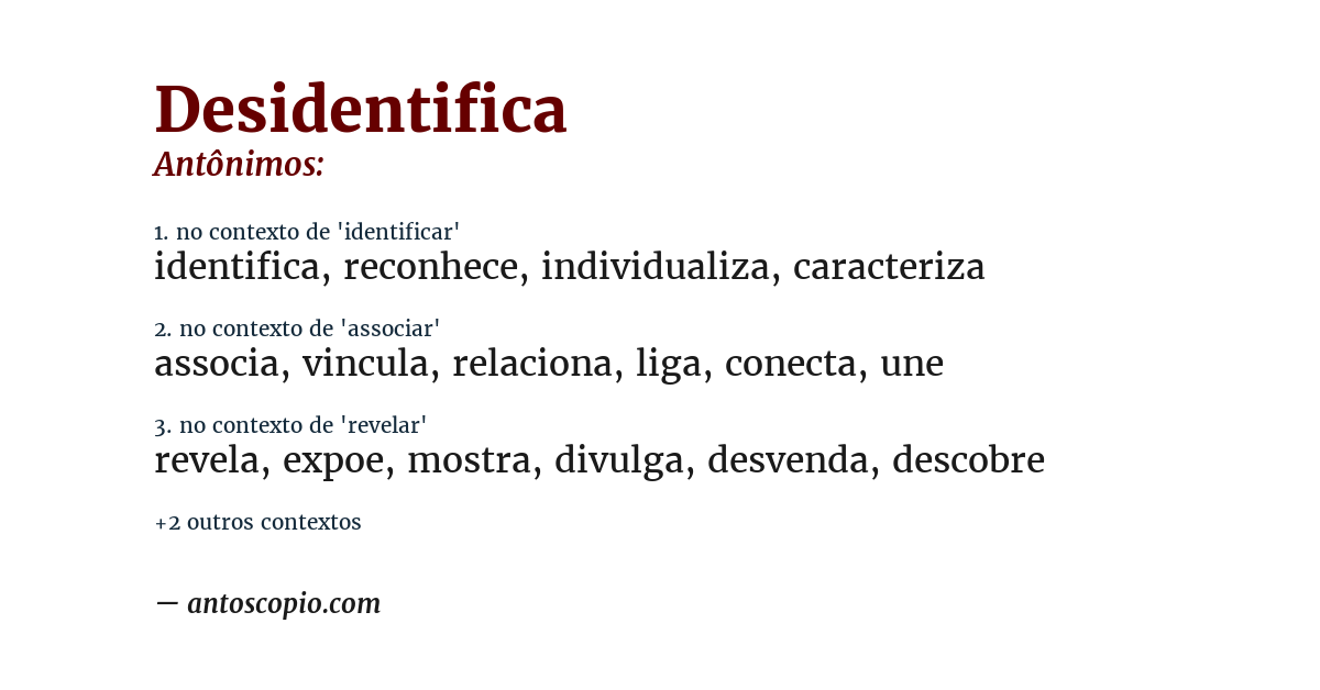Antônimo de desidentifica