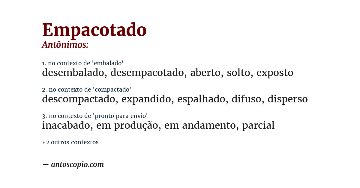 Antônimo de empacotado