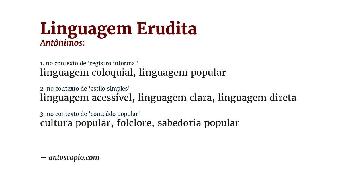 Antônimo de linguagem erudita