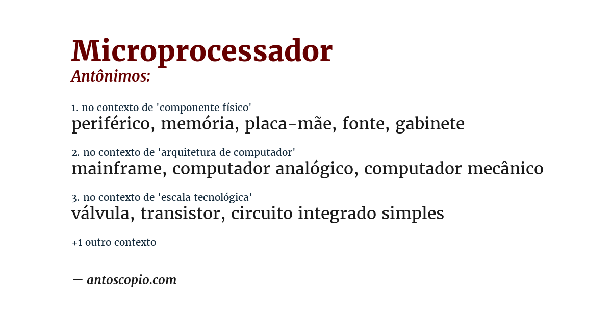 Antônimo de microprocessador