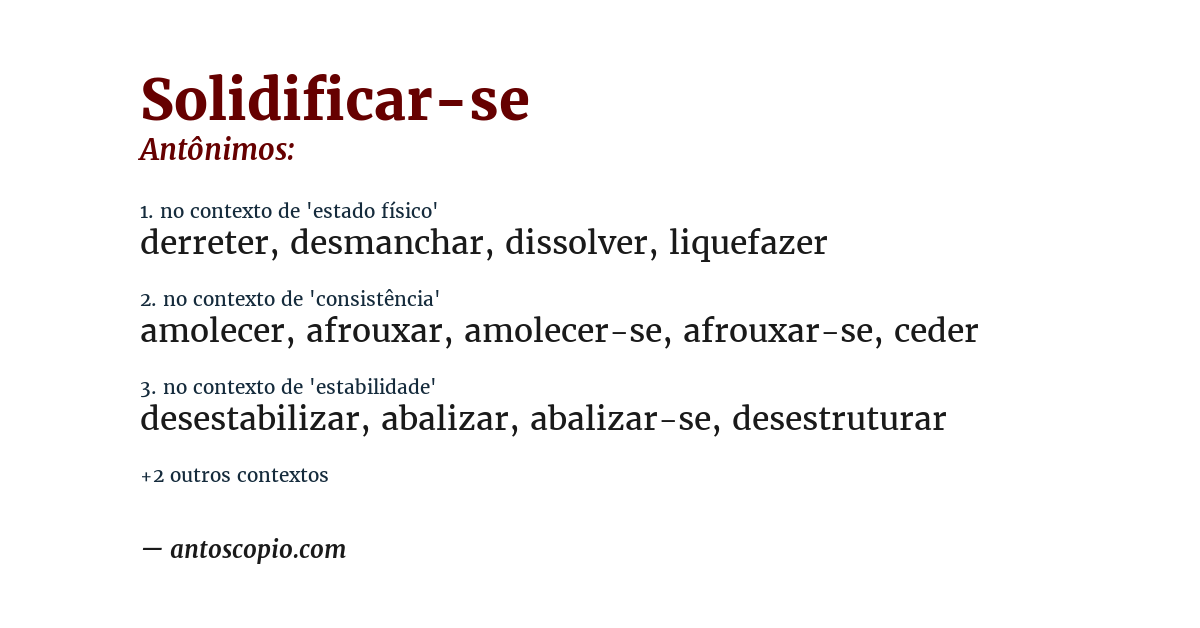 Antônimo de solidificar-se