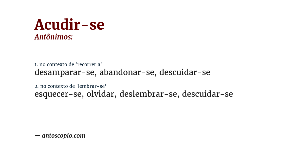 Antônimo de acudir-se