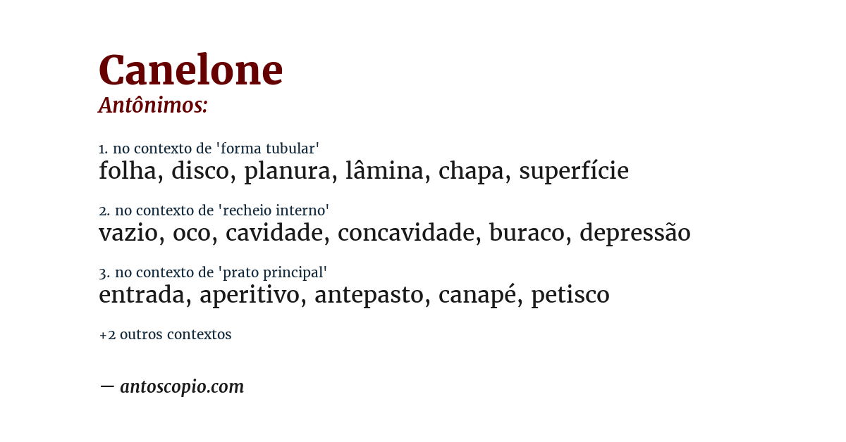 Antônimo de canelone