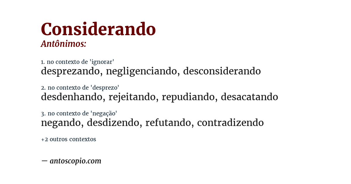 Antônimo de considerando