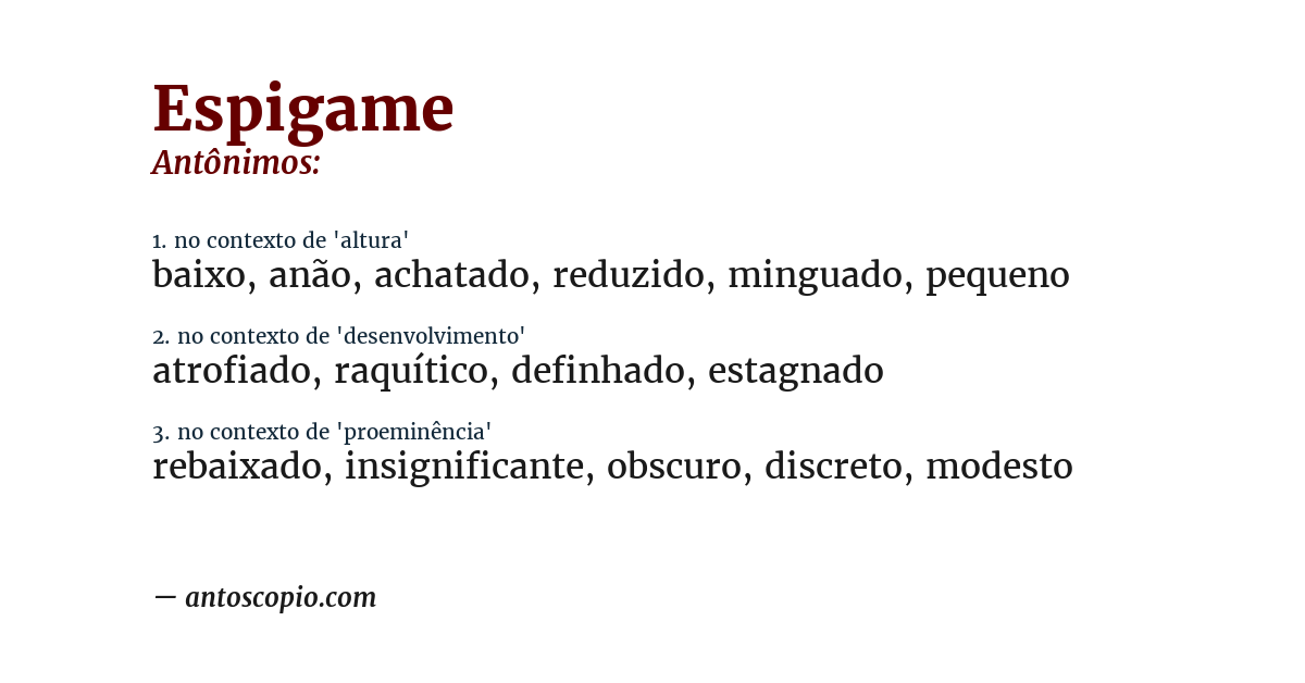 Antônimo de espigame