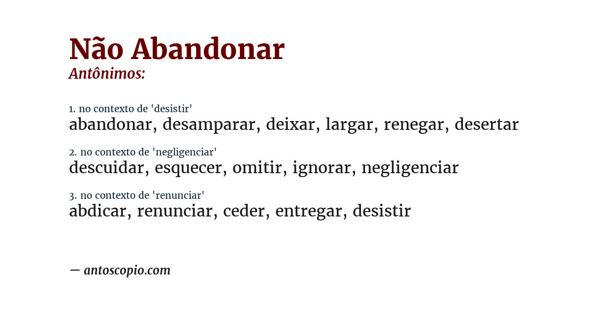 Antônimo de não abandonar
