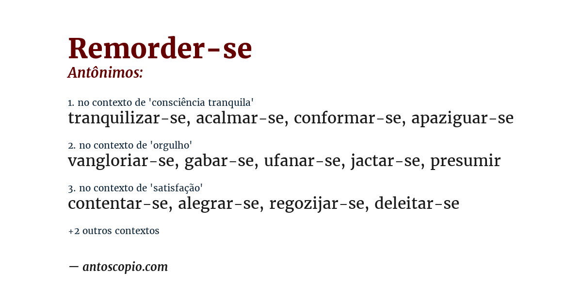 Antônimo de remorder-se