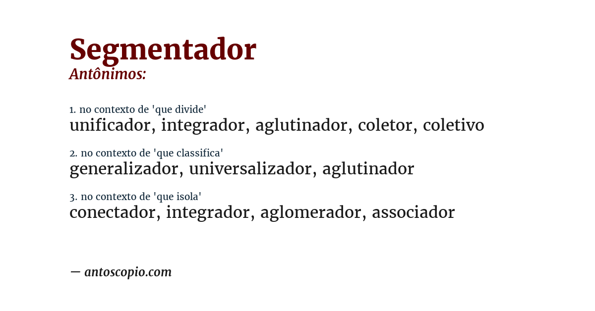 Antônimo de segmentador