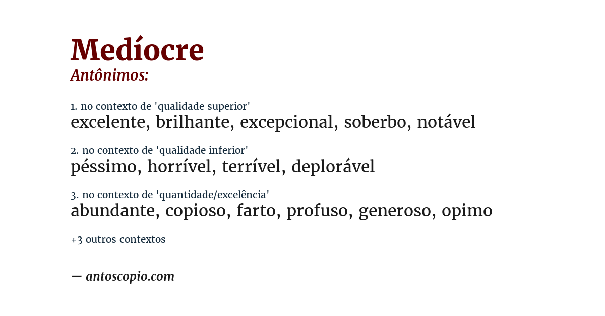 Antônimo de medíocre