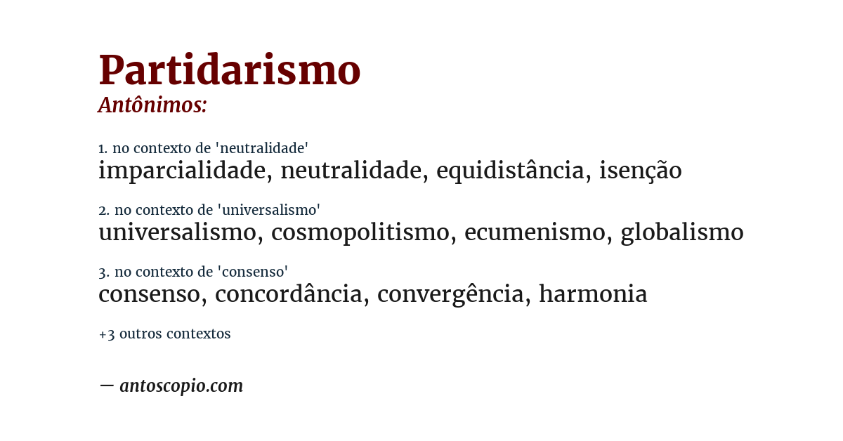 Antônimo de partidarismo