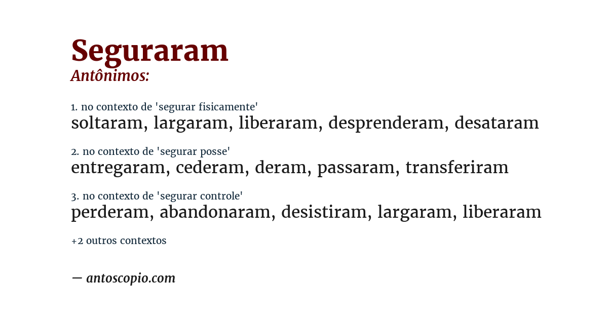 Antônimo de seguraram
