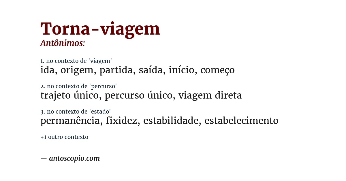 Antônimo de torna-viagem