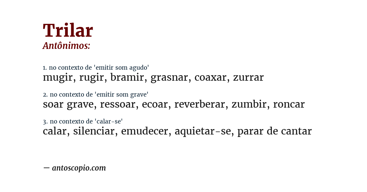 Antônimo de trilar