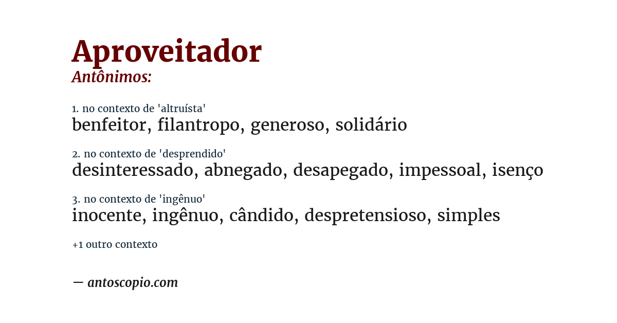 Antônimo de aproveitador