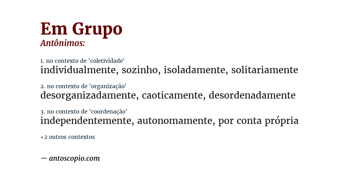 Antônimo de em grupo