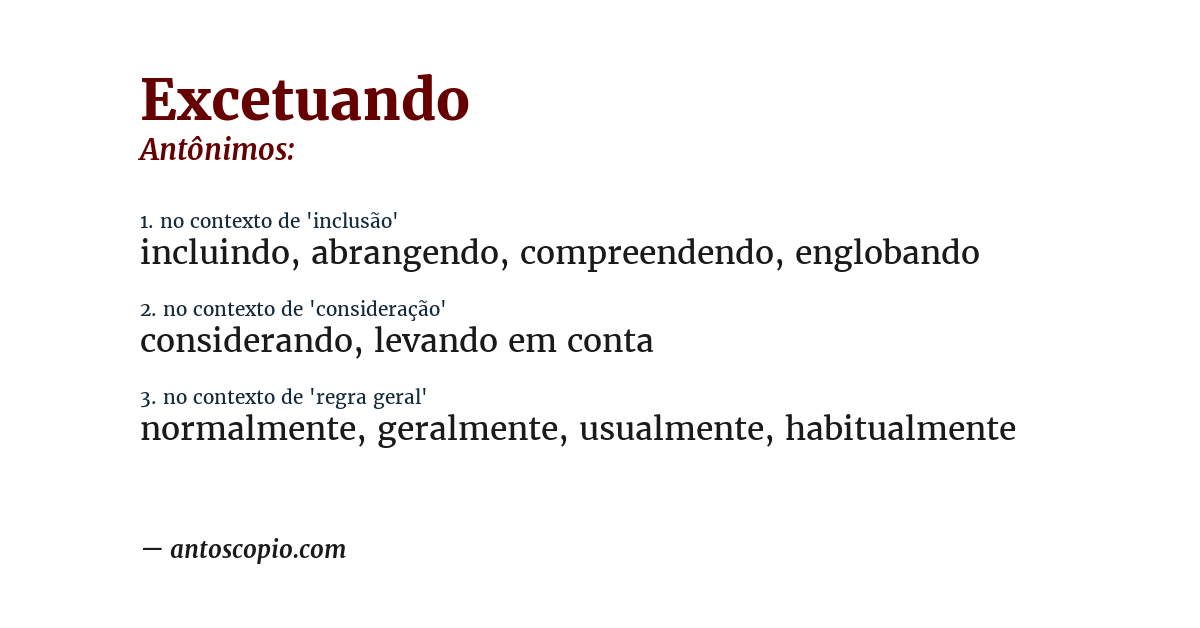 Antônimo de excetuando