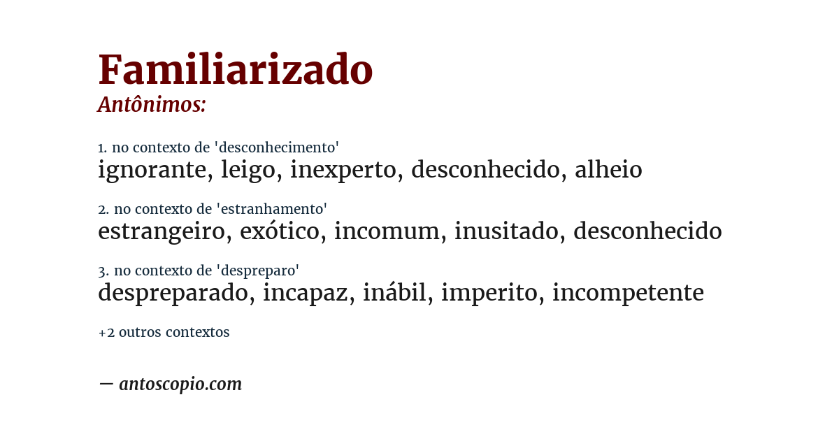 Antônimo de familiarizado