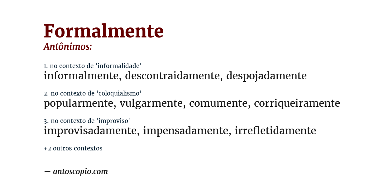 Antônimo de formalmente