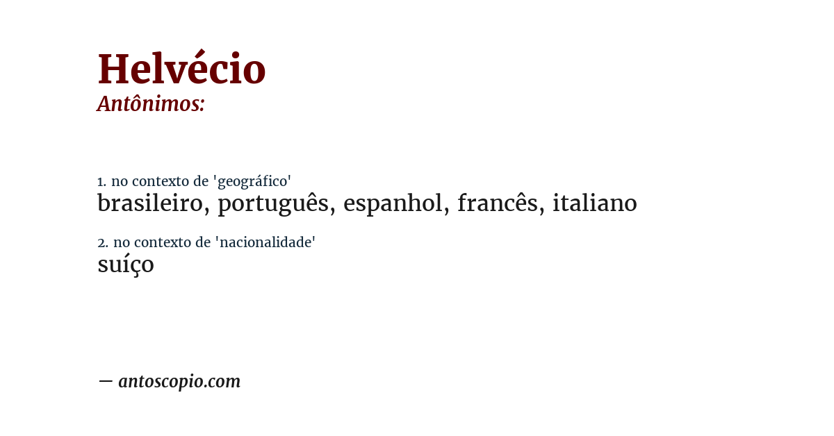 Antônimo de helvécio