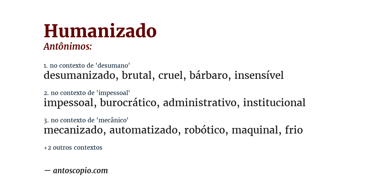 Antônimo de humanizado