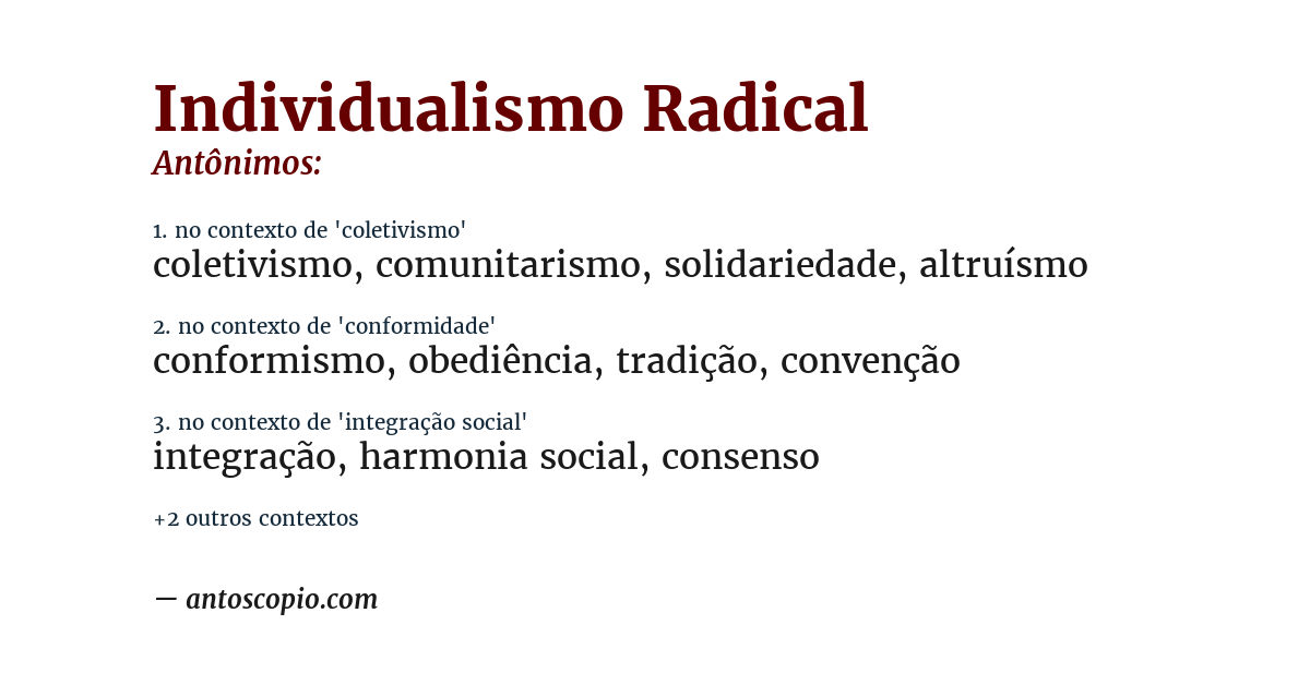 Antônimo de individualismo radical