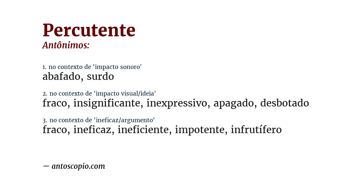 Antônimo de percutente