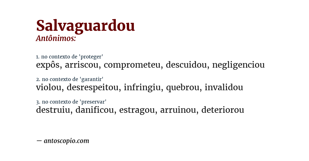 Antônimo de salvaguardou