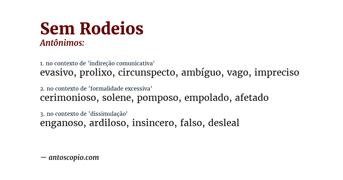 Antônimo de sem rodeios