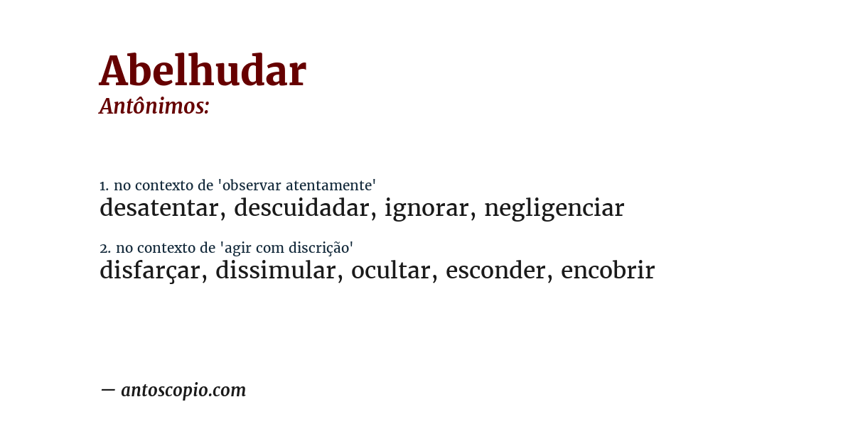 Antônimo de abelhudar