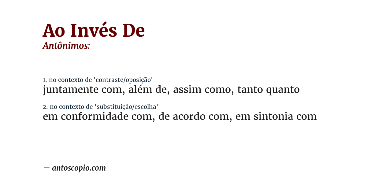 Antônimo de ao invés de