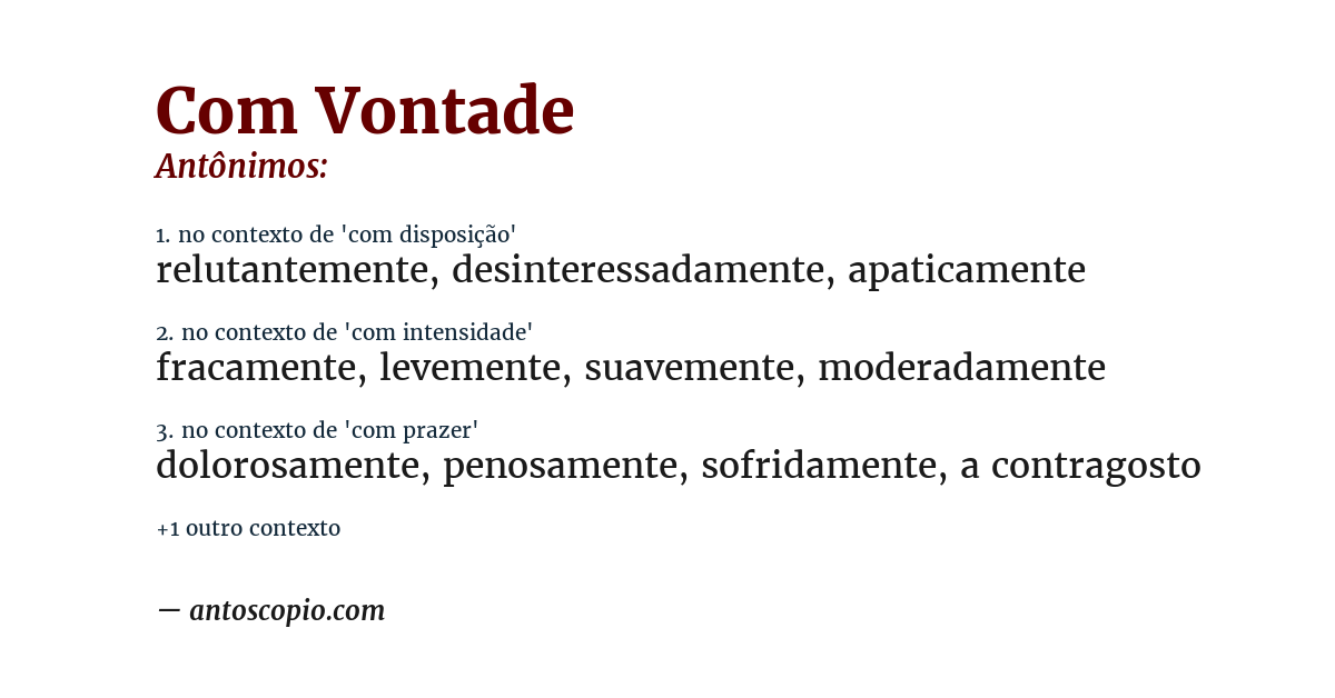 Antônimo de com vontade
