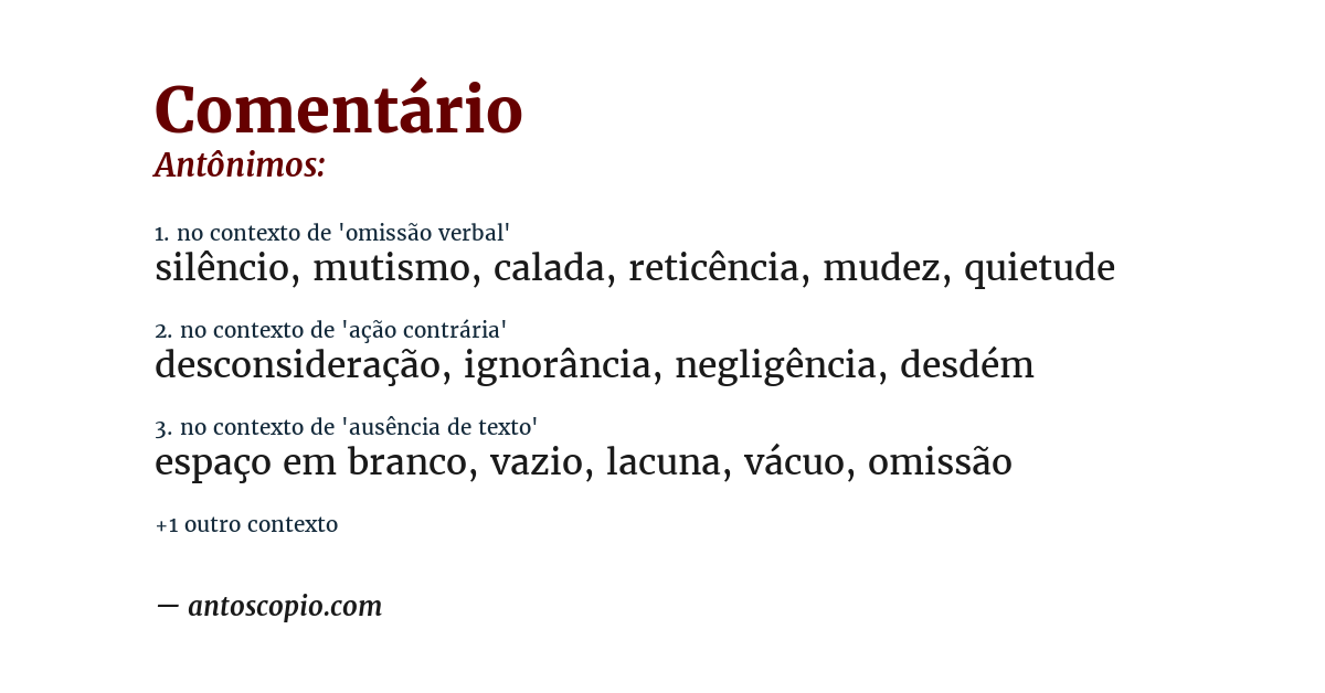 Antônimo de comentário