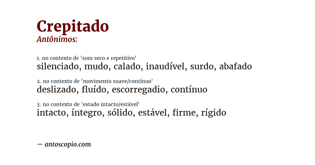 Antônimo de crepitado