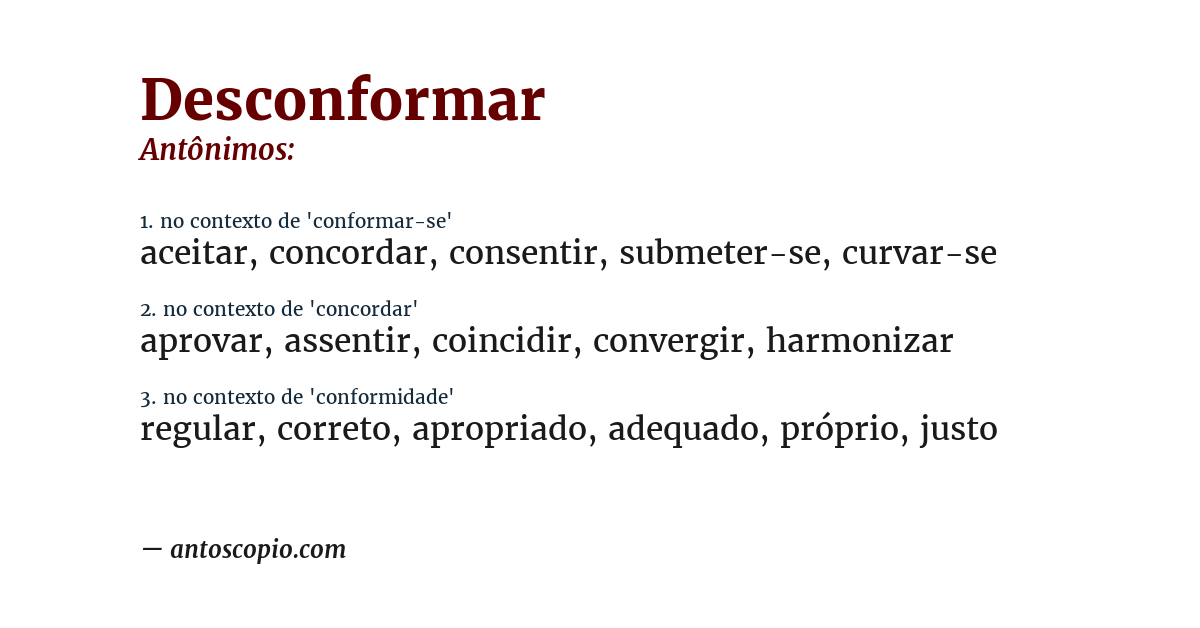 Antônimo de desconformar