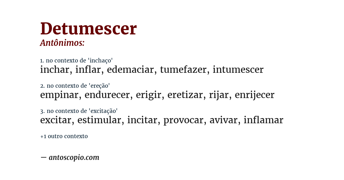 Antônimo de detumescer