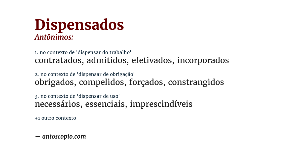Antônimo de dispensados