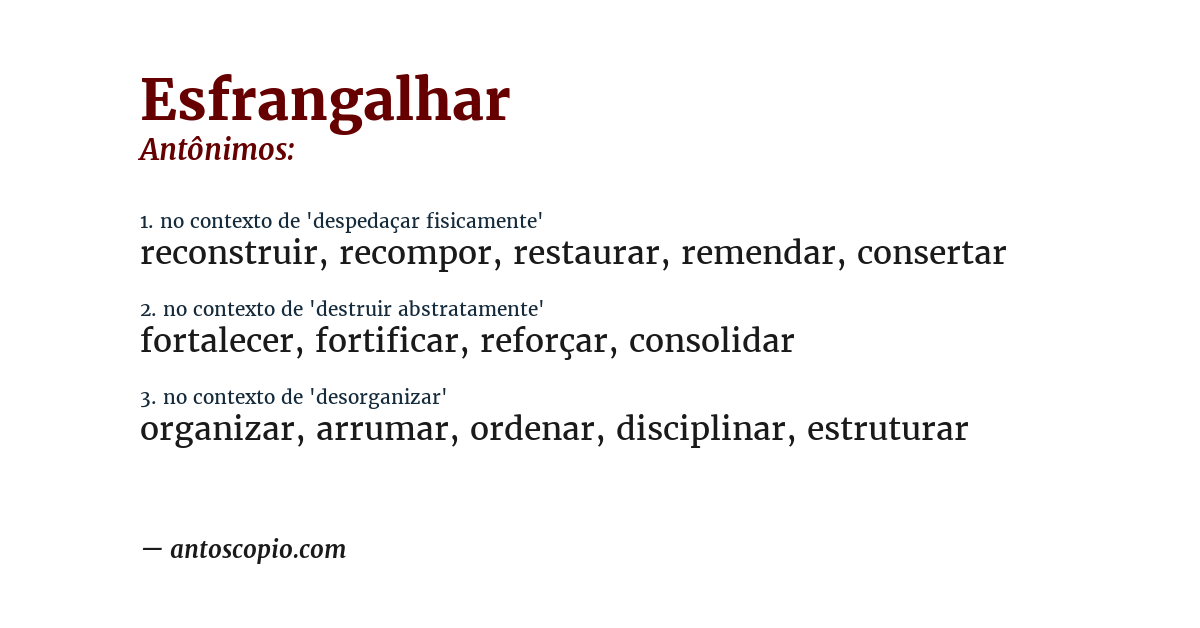 Antônimo de esfrangalhar