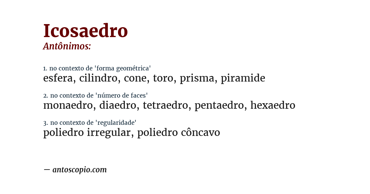 Antônimo de icosaedro