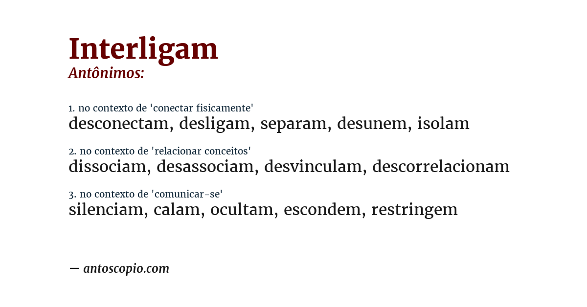 Antônimo de interligam