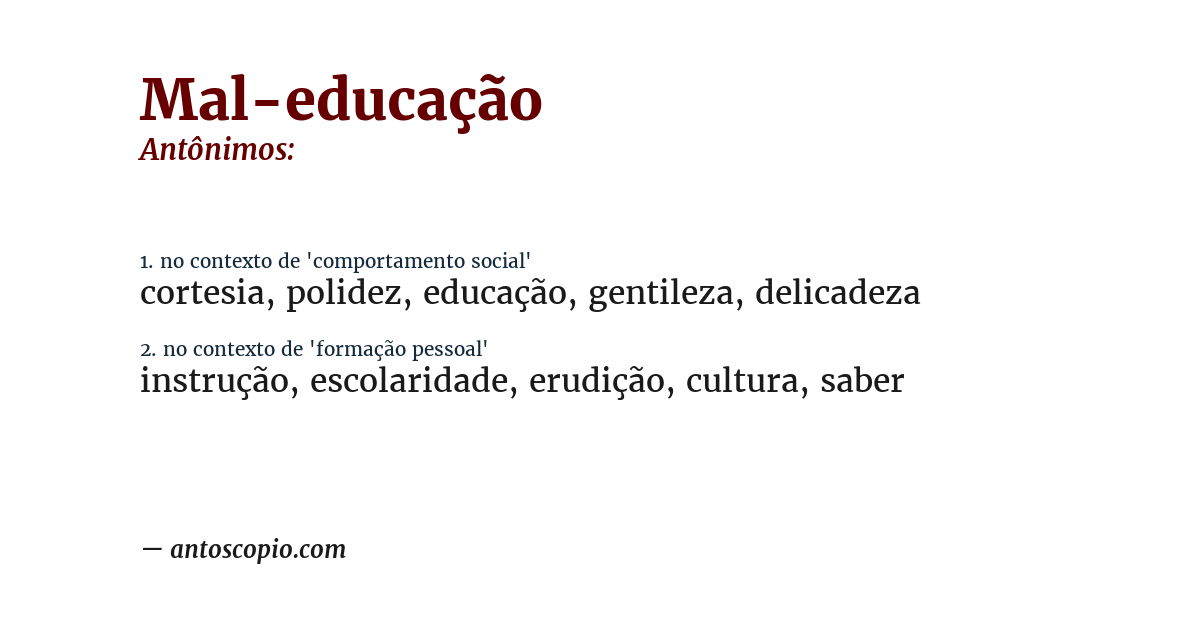 Antônimo de mal-educação