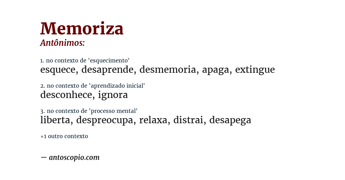 Antônimo de memoriza