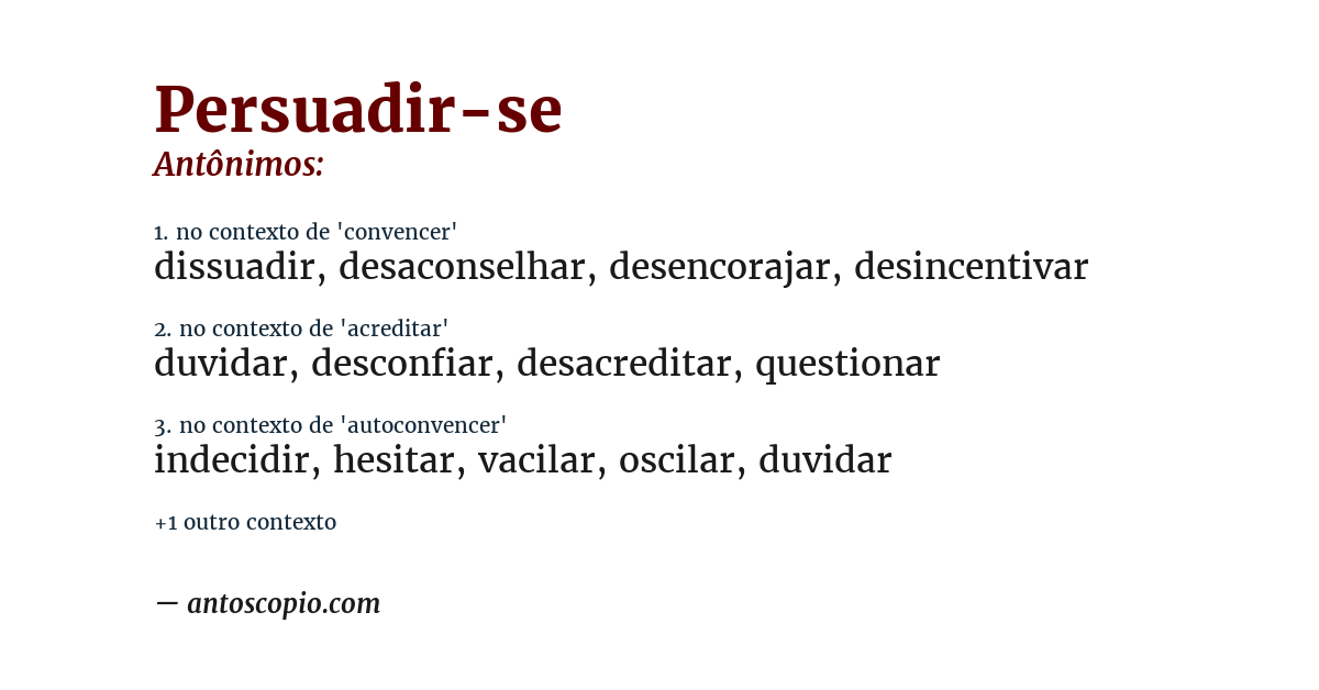 Antônimo de persuadir-se