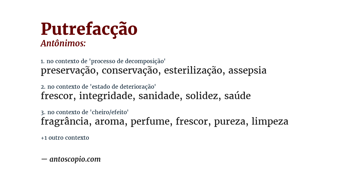 Antônimo de putrefacção