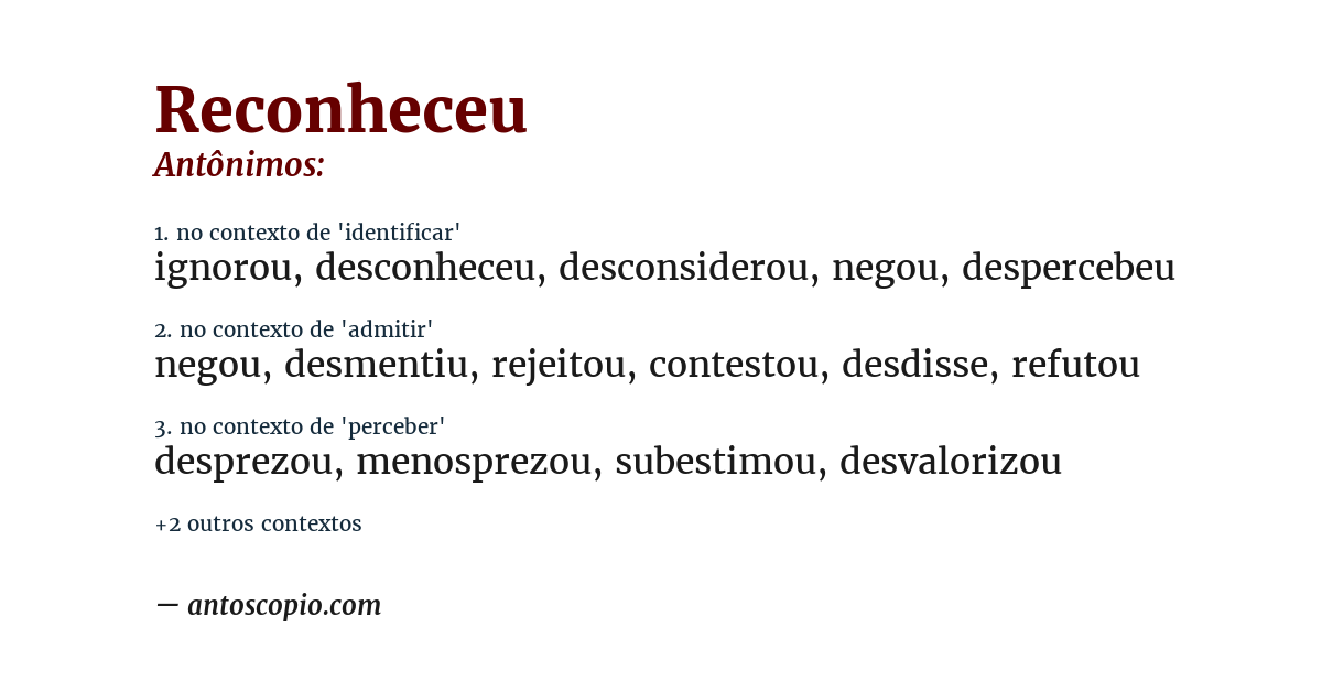 Antônimo de reconheceu