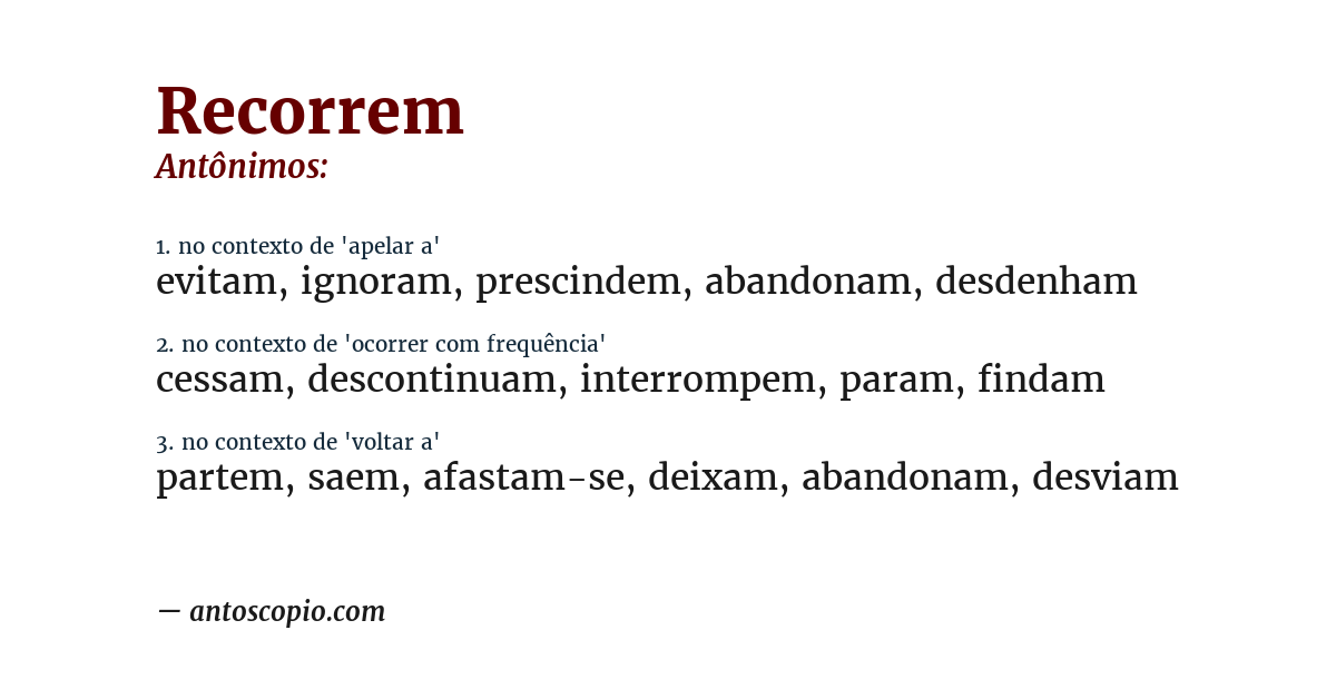 Antônimo de recorrem
