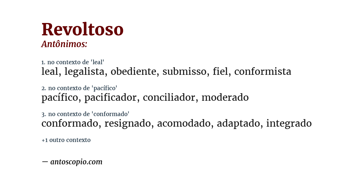 Antônimo de revoltoso
