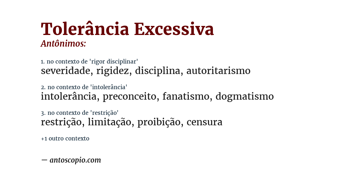 Antônimo de tolerância excessiva