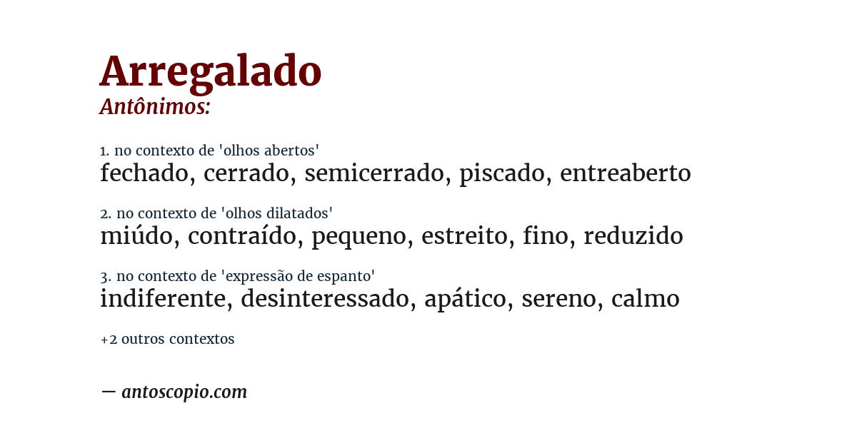Antônimo de arregalado